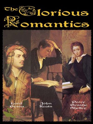 cover image of The Glorious Romantics